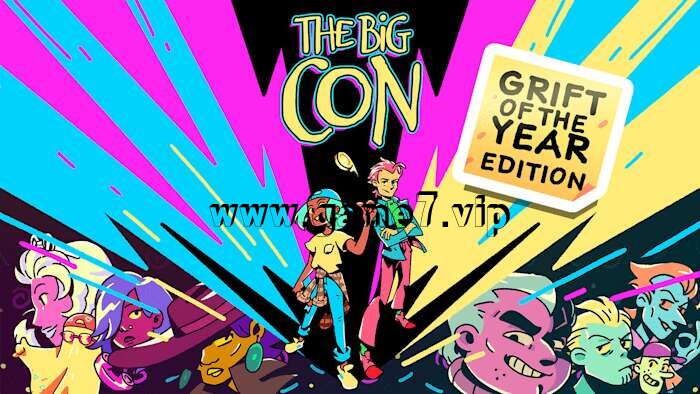 大骗局：年度版丨The Big Con GRIFT OF THE YEAR EDITION