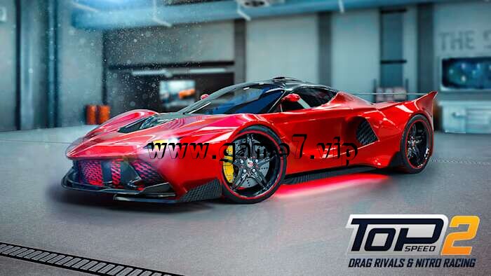 极速前进2：漂移与硝基赛车丨Top Speed 2 Drag Rivals Nitro Racing