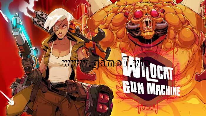 暴走枪姬丨Wildcat Gun Machine