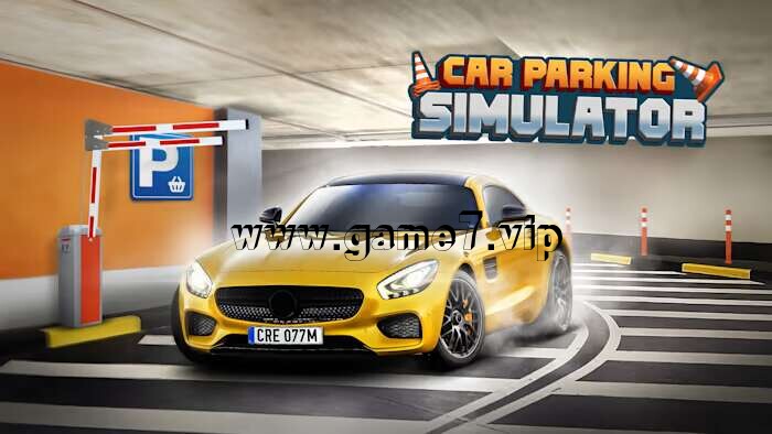 停车场模拟器丨Car Parking Simulator