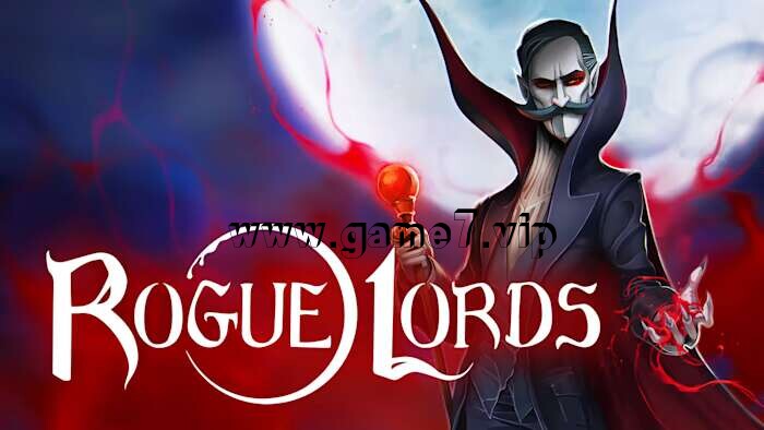欺诈领主丨Rogue Lords