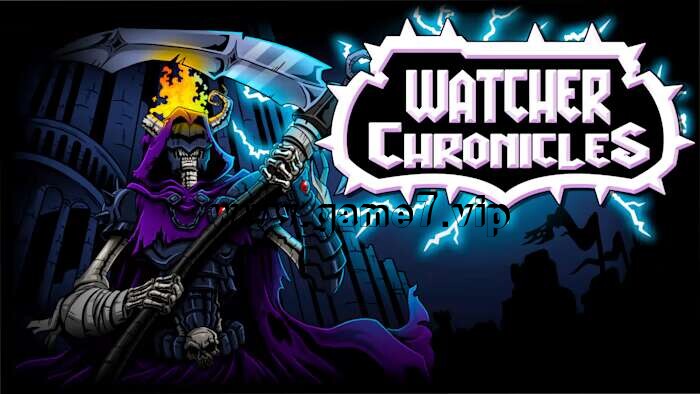 守望者编年史丨Watcher Chronicles