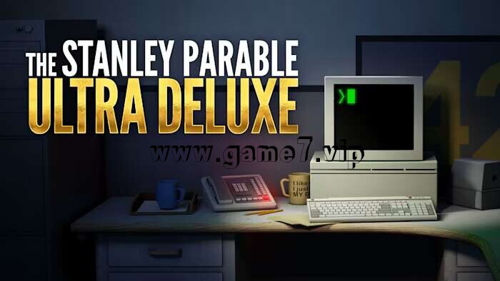 史丹利的寓言超：豪华版丨The Stanley Parable Ultra Deluxe