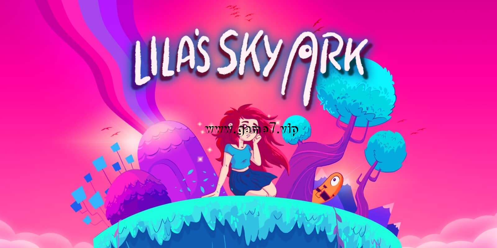 莱拉的天空方舟丨Lila’s Sky Ark
