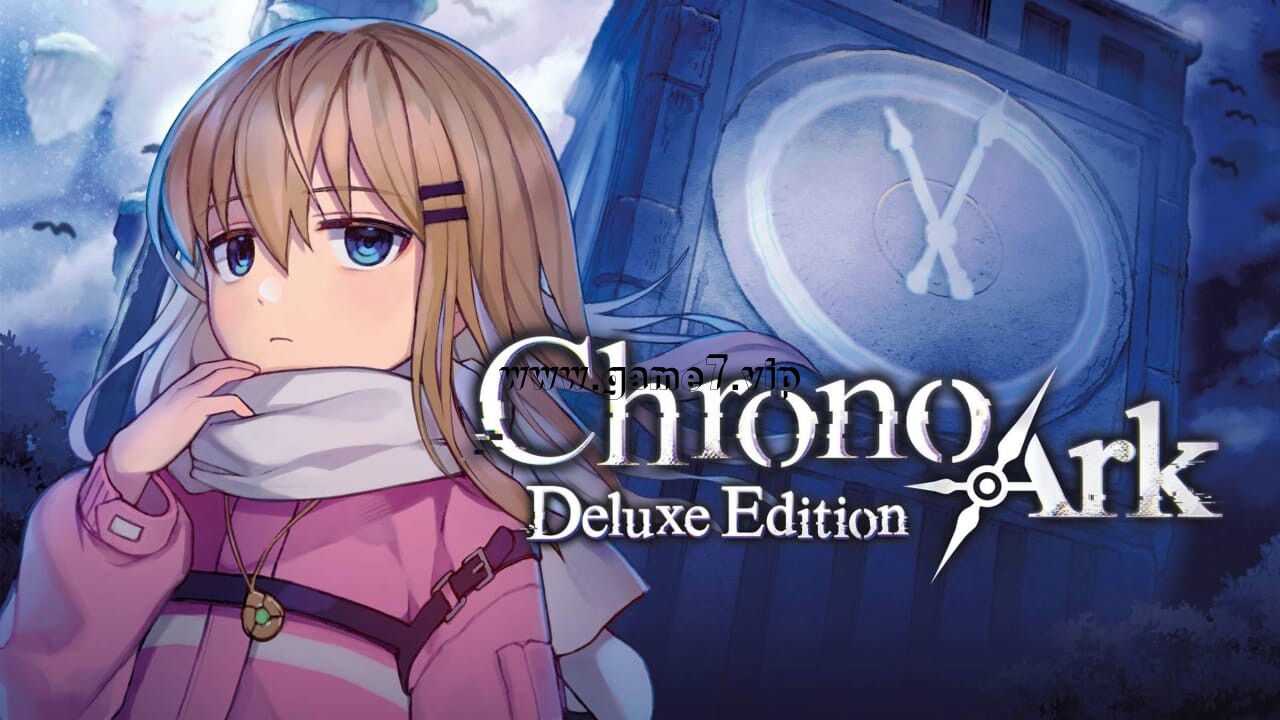 超时空方舟 豪华版丨Chrono Ark Deluxe Edition
