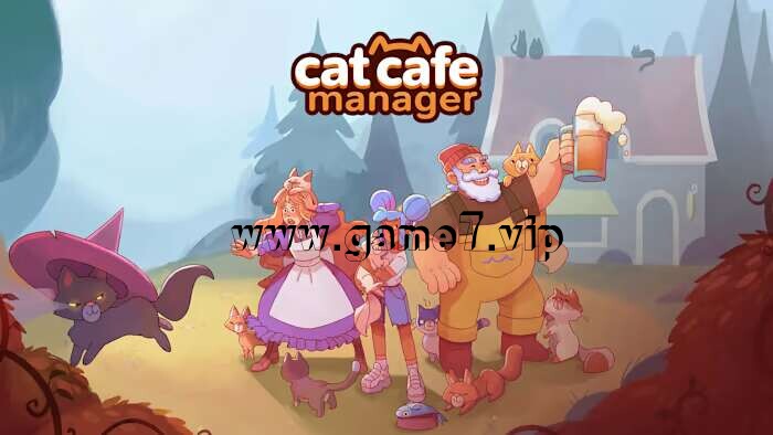 猫咖经理丨Cat Cafe Manager