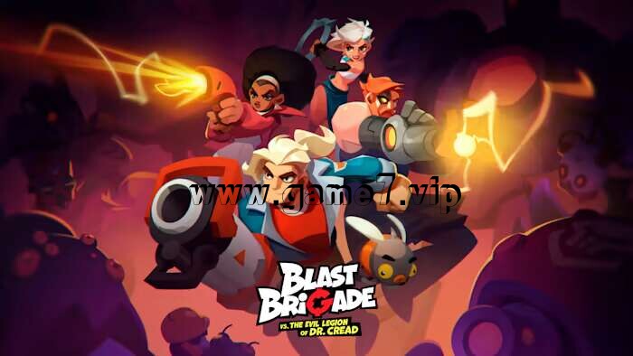 爆裂联盟与克里德博士的邪恶军团丨Blast Brigade vs the Evil Legion of Dr Cread