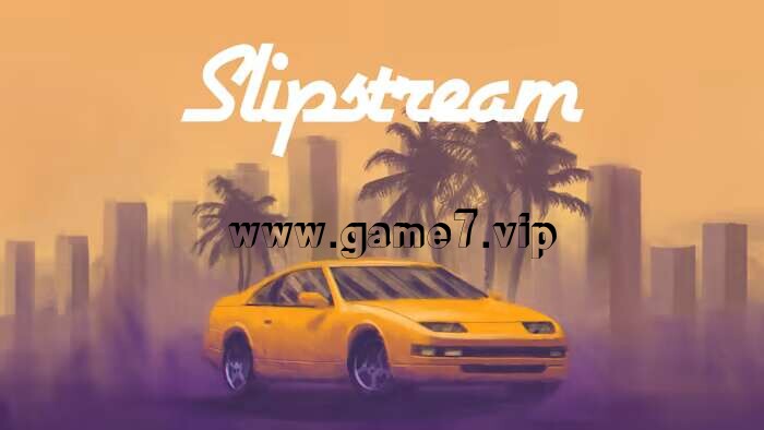 滑流漂移丨Slipstream