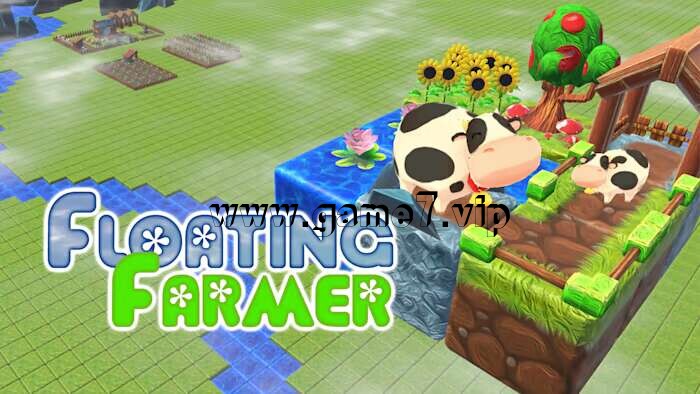 漂浮农场丨Floating Farmer