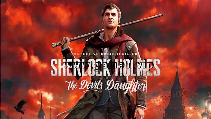 福尔摩斯：恶魔之女丨Sherlock Holmes: The Devils Daughter