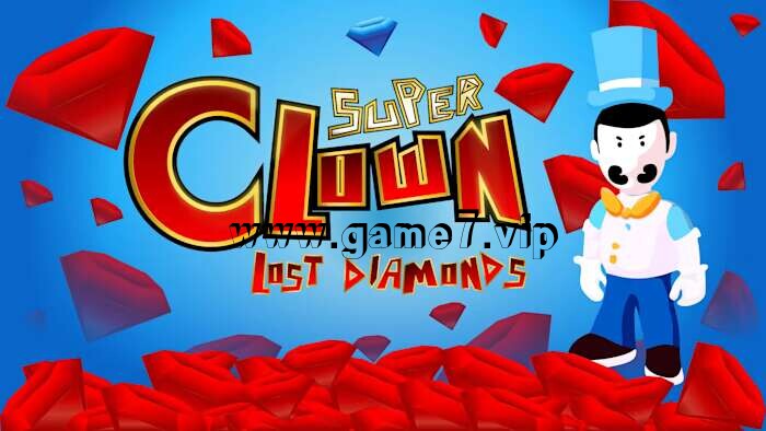 超级小丑：失落的钻石丨Super Clown Lost Diamonds