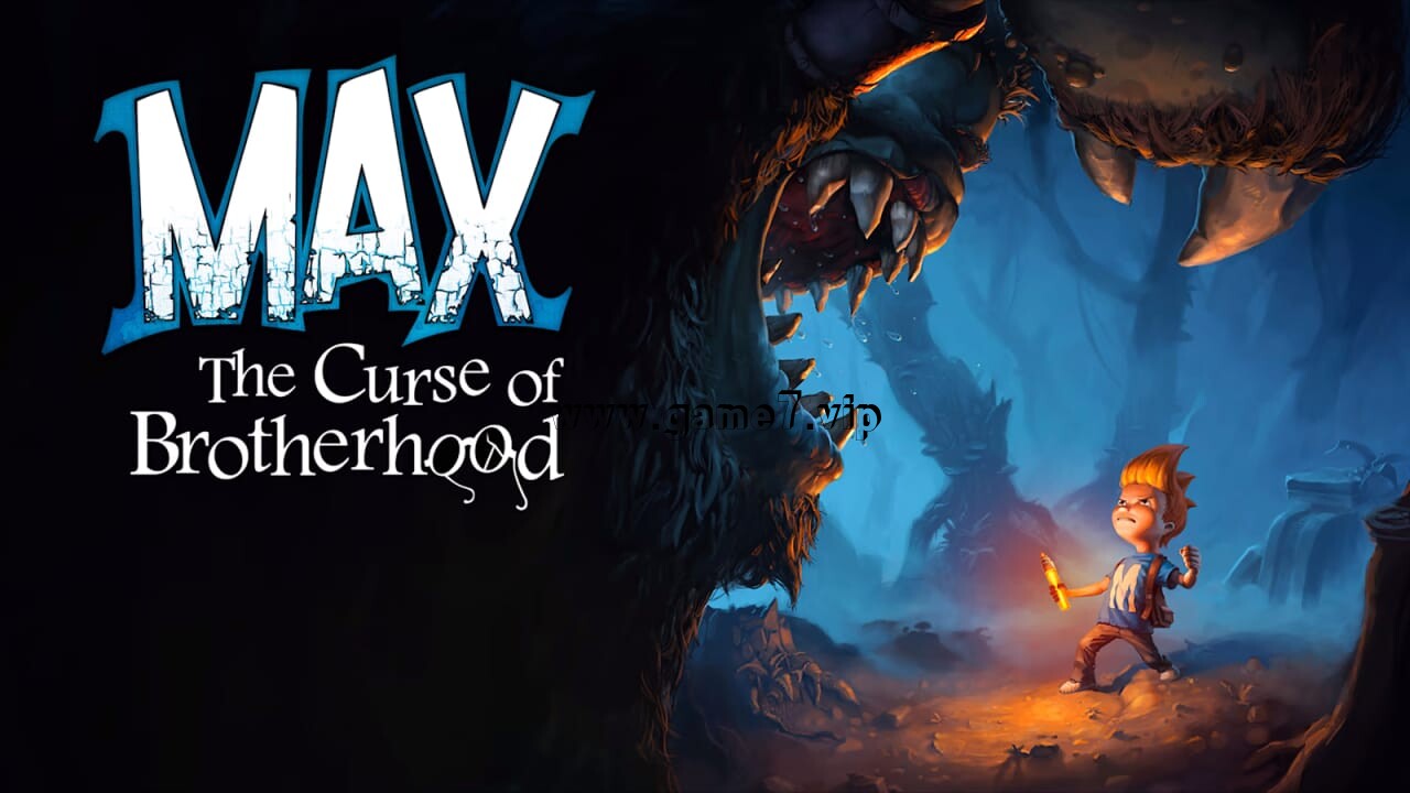 麦克斯：兄弟魔咒丨Max: The Curse of Brotherhood