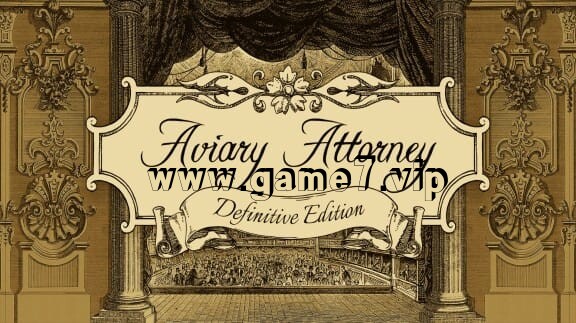 神鸟律师：终极版丨Aviary Attorney: Definitive Edition