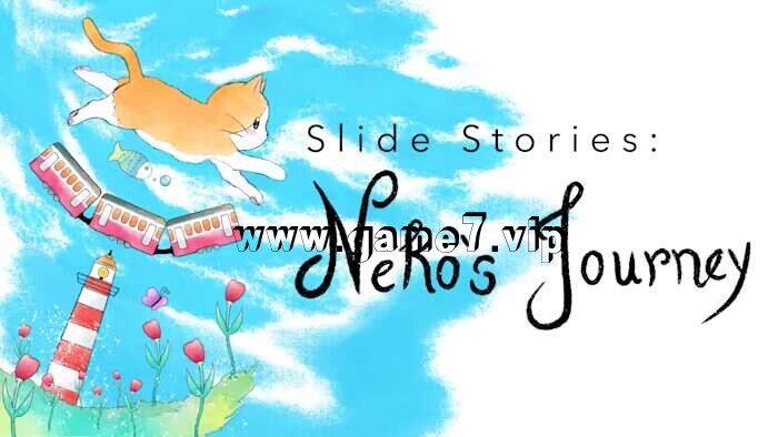 幻灯片故事：Neko的旅程 Slide Stories Nekos Journey