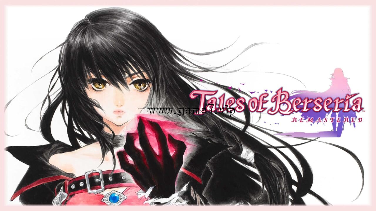 绯夜传奇 重制版丨Tales of Berseria Remastered