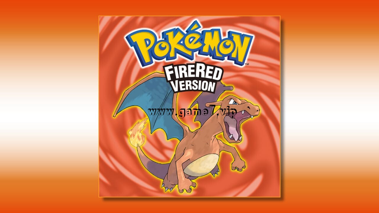 宝可梦 火红丨Pokémon FireRed Version
