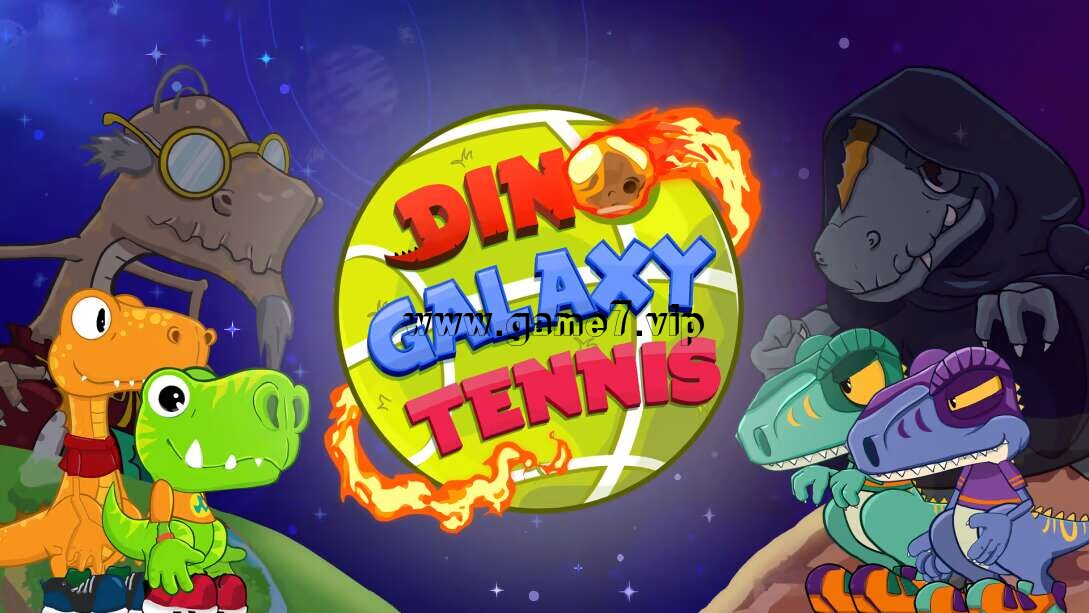 恐龙银河网球 Dino Galaxy Tennis