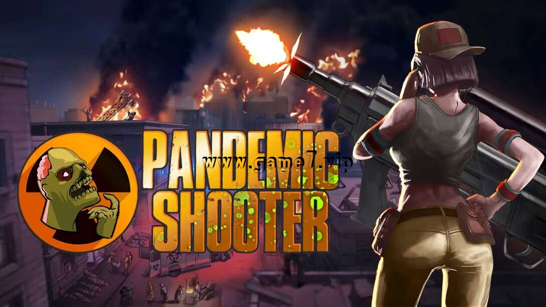 流行病射手 Pandemic Shooter