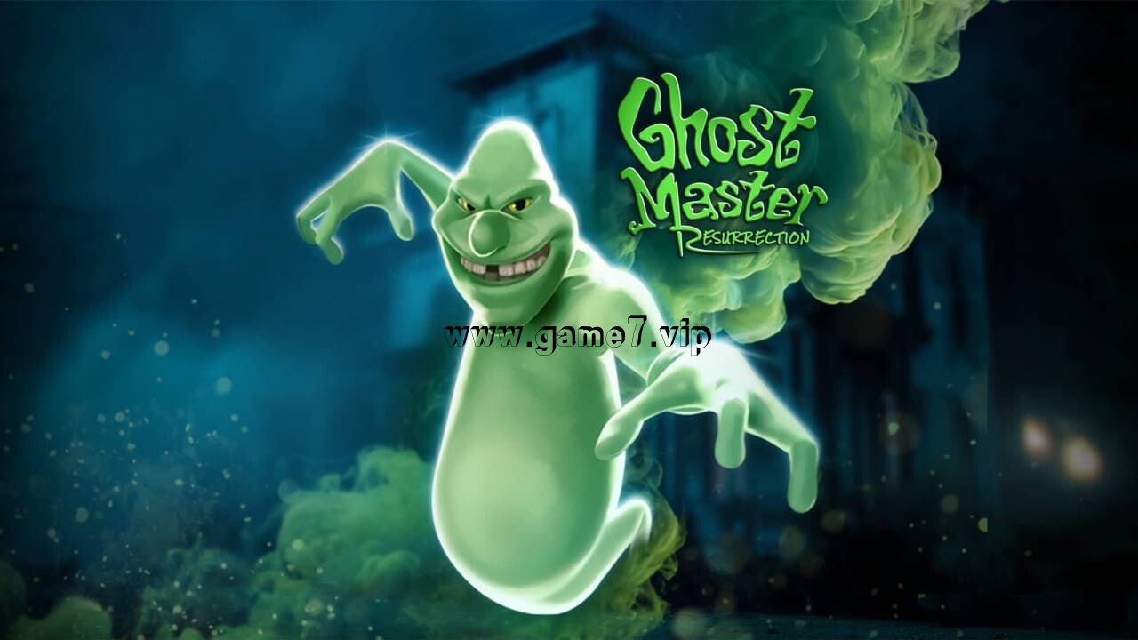 鬼魂大师 重生丨Ghost Master: Resurrection
