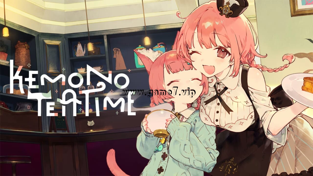 兽娘红茶馆丨Kemono Teatime