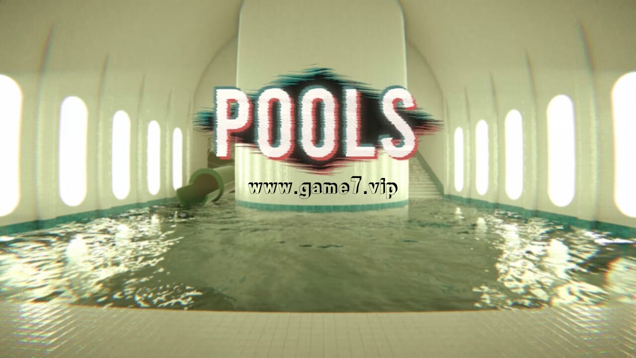 水池丨POOLS