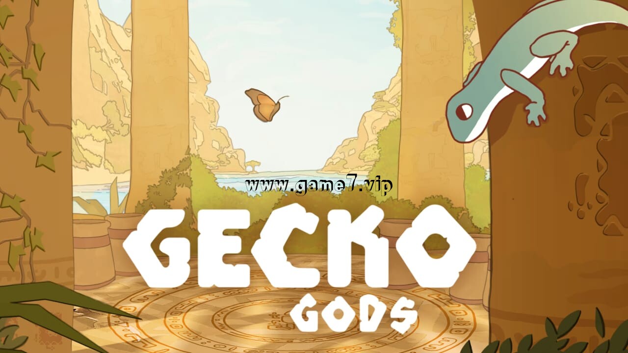 壁虎之神丨Gecko Gods
