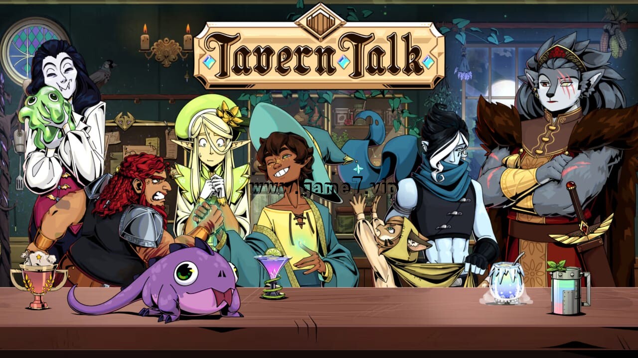 魔饮心语丨Tavern Talk