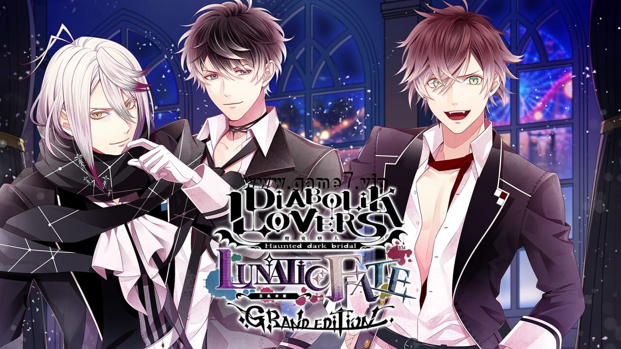魔鬼恋人 狂乱命运丨DIABOLIK LOVERS LUNATIC FATE Grand Edition