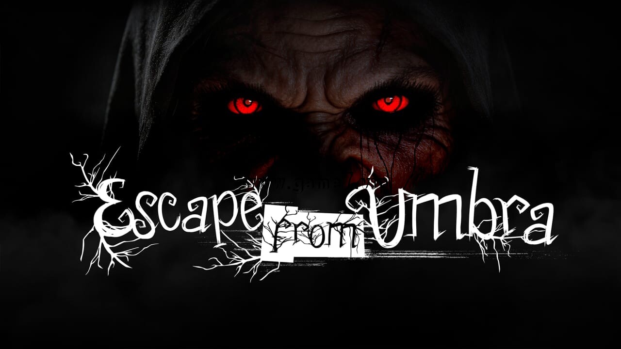 逃离安布拉丨Escape from Umbra
