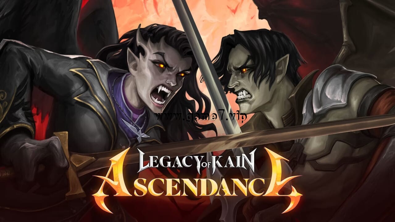 凯恩的遗产：崛起丨Legacy of Kain: Ascendance