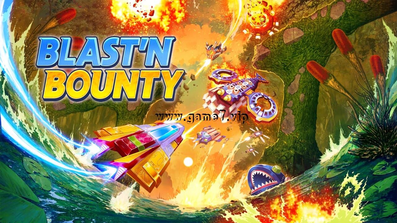 爆破与赏金丨Blast’N Bounty