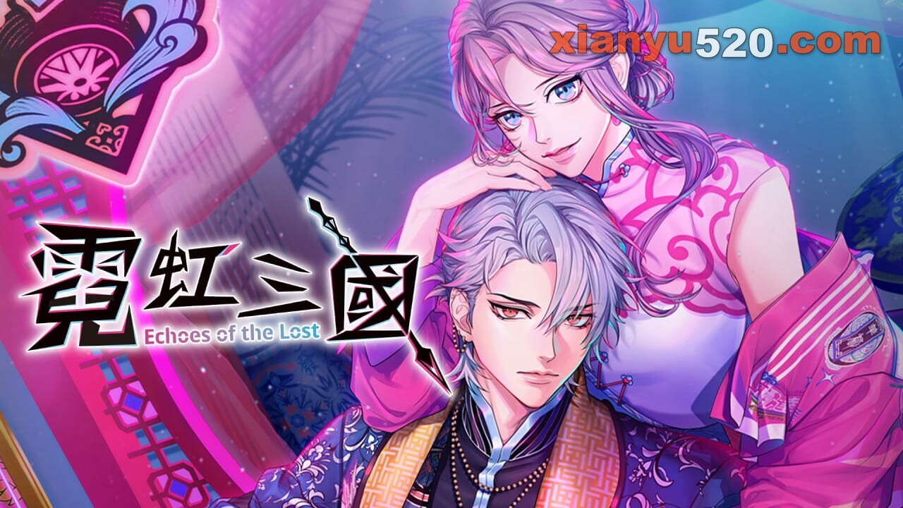 霓虹演义 -迷失的回响-丨Neon Clash -Echoes of the Lost-