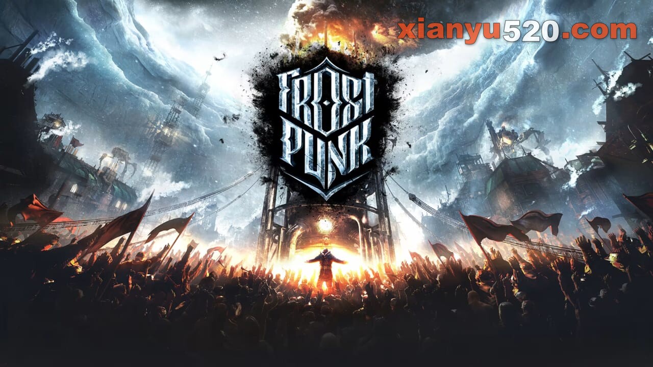 冰汽时代丨Frostpunk