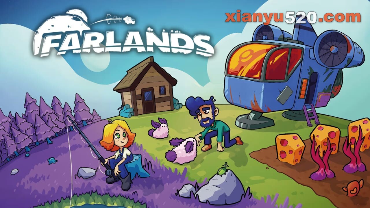 星球田园诗丨Farlands